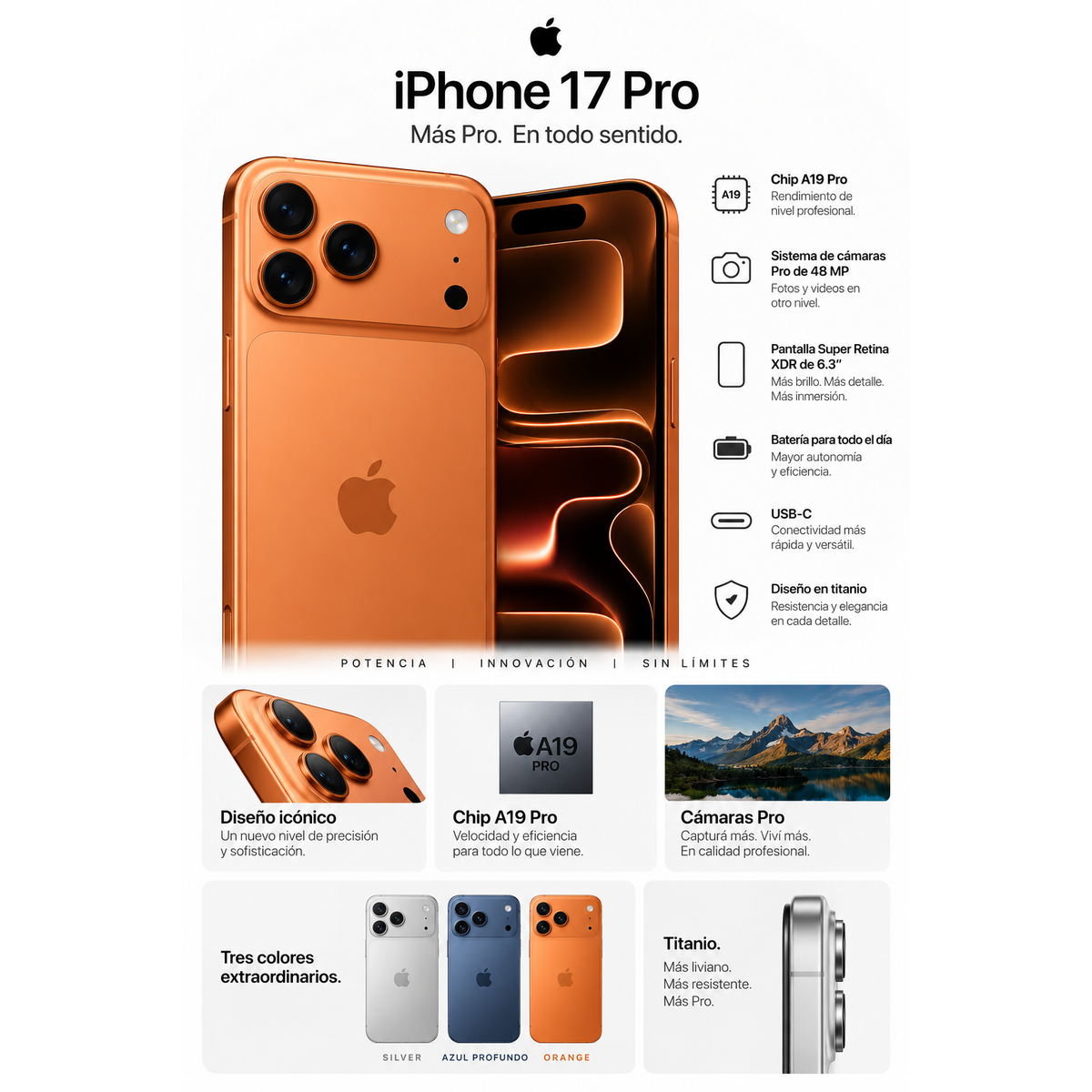 iPhone 17 Pro - caracteristicas: chip A19 Pro, camaras Pro de 48 MP, pantalla Super Retina XDR 6,3 pulgadas, bateria para todo el dia, USB-C y diseno en titanio